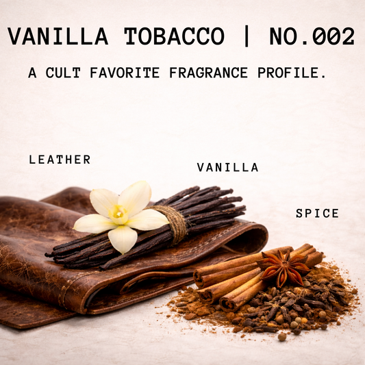 No. 002 | Vanilla Tobacco