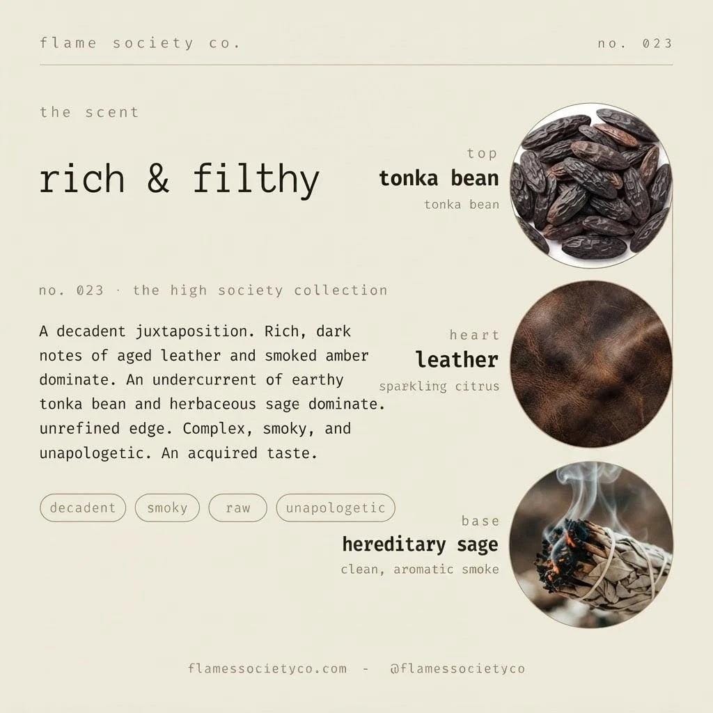 Rich and Filthy | Tonka Bean, Leather & Sage Candle | Bold Luxury CocoSoy Candle