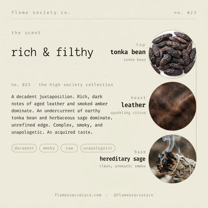 Rich and Filthy | Tonka Bean, Leather & Sage Candle | Bold Luxury CocoSoy Candle