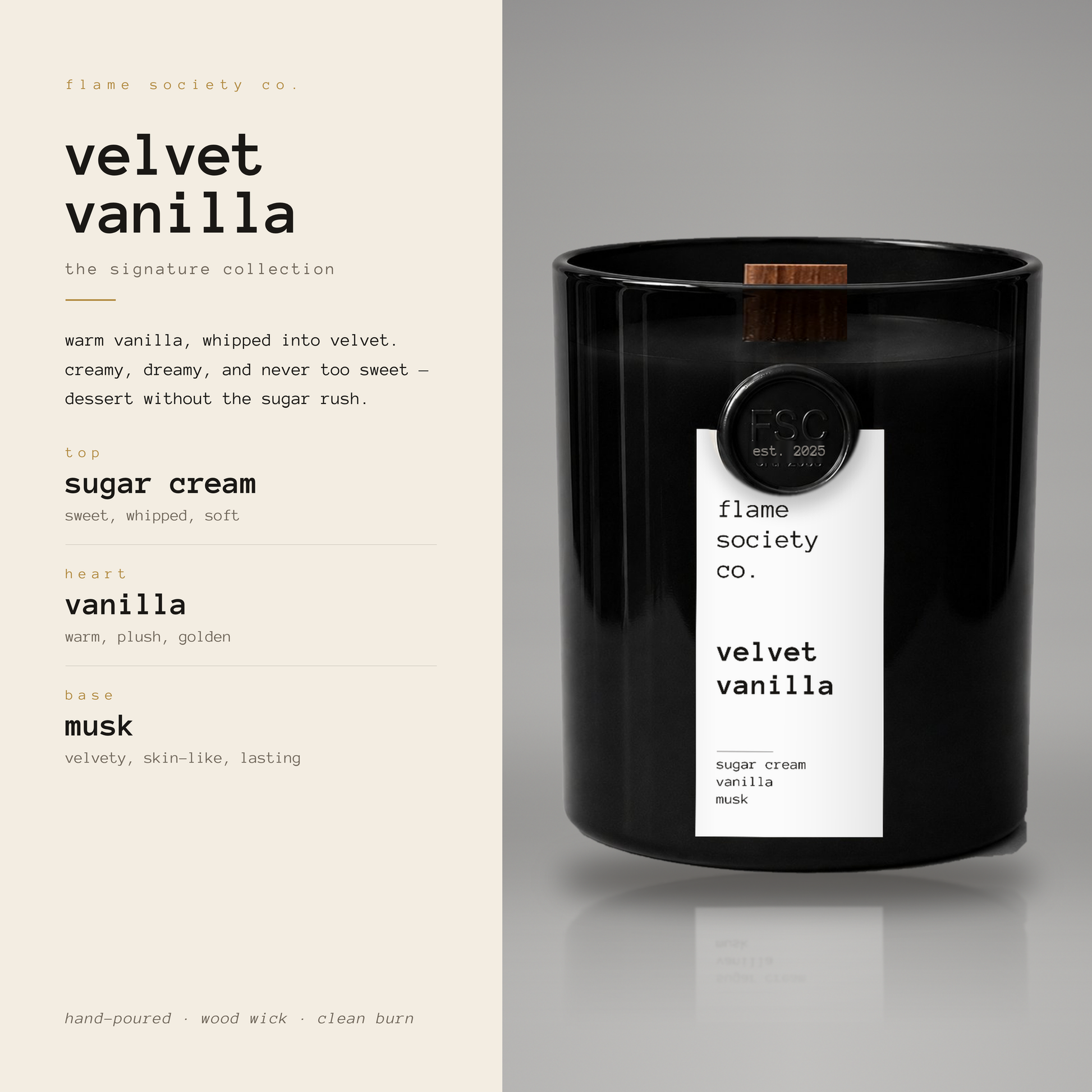 A black candle jar labeled 'velvet vanilla' by flame society co., shown beside a cream-colored scent card listing notes like sugar cream, vanilla, and musk.